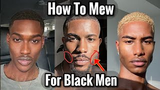 How to Mew for Black Men [upl. by Ahsenre]