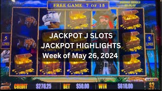 SLOT JACKPOT HIGHLIGHTS  week of May 26 2024 [upl. by Ehrlich]