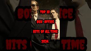 Top 10 HighestGrossing Movies of All Time 2024 Editionfactsmovie 2024hollywoodtopcinematic [upl. by Eillas]