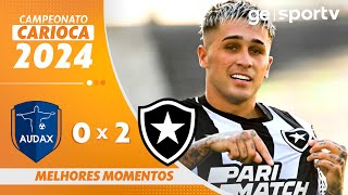 AUDAX 0 X 2 BOTAFOGO  MELHORES MOMENTOS  CAMPEONATO CARIOCA 2024  geglobo [upl. by Bridie]