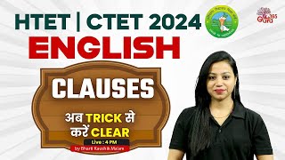 HTET amp CTET English Classes 2024  Clauses  by Bharti Mam [upl. by Yoshio]