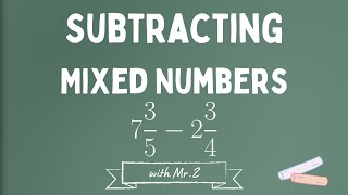 How to Subtract Mixed Numbers [upl. by Adnylem]