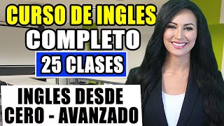 Curso de ingles desde el inicio COMPLETO Y GRATIS para PRINCIPIANTES hasta AVANZADO [upl. by Darci741]