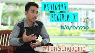 Bio Farma Sebagai Tempat Kerja Yang Mengasyikkan [upl. by Valenza]