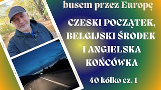 CZESKI POCZĄTEK BELGIJSKI WEEKEND I ANGIELSKA ZRZUTKA  40 KÓŁKO1 [upl. by Ibbed964]