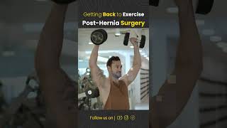 Getting Back to Exercise PostHernia Surgery  Dr Deepak Subramanian [upl. by Brittan]