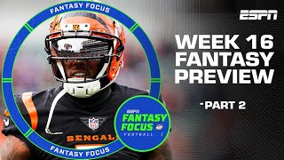 Week 16 Fantasy Football Preview Part 2  Fantasy Focus 🏈 [upl. by Airrotal]