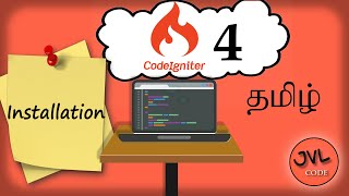 Codeigniter 4  Installation in Tamil  JVL code [upl. by Shulem]