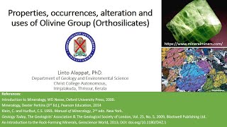 Properties occurrences alteration and uses of Olivine Group of Minerals [upl. by Millie]