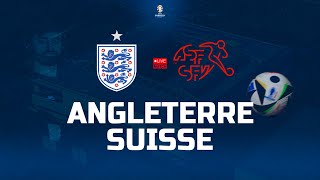 🔴⚽ ANGLETERRE  SUISSE  Les Three Lions sous pression face à la Nati   LIVE MATCH EURO 2024 🇪🇺 [upl. by Adyeren]