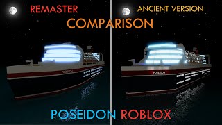 Poseidon 2006 Remaster  Ancient Version  Comparison Сравнение  Roblox [upl. by Ettennaej]