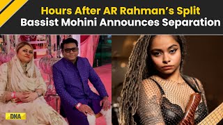 AR Rahman News Bassist Mohini Dey Announces Separation From Husband Hours After AR Rahman’s Divorce [upl. by Janka940]