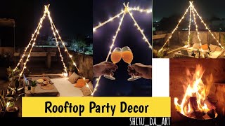 How to decorate Rooftop for PartyOpen to Sky Party Decor IdeasIdeas for Open Terrace Party Decor [upl. by Tarkany]