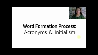 Word Formation Process Part 7 Acronyms and Initialism [upl. by Nyar]