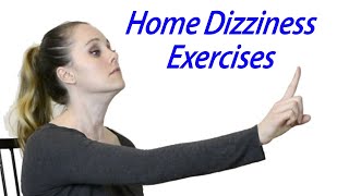 Inner Ear Balance Home Exercises to Treat Dizziness Vestibular Home Exercises [upl. by Peterman]