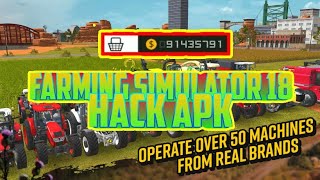 Farming Simulator 18 HACK APK¡DINERO INFINITODiego25 5 [upl. by Eloci]