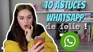 10 ASTUCES WHATSAPP À CONNAITRE ABSOLUMENT [upl. by Biagi142]