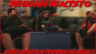 Renegades React to mcnasty  When GIRLS Play Rainbow Six Siege 3 [upl. by Ardet]