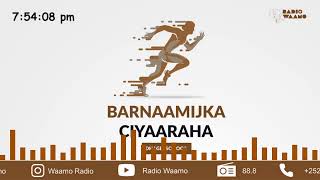 Barnaamijka Ciyaaraha ee Waamo Radio [upl. by Beane]