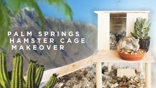 MINIMAL PALM SPRINGS HOME MAKEOVER for a hamster [upl. by Fenner]