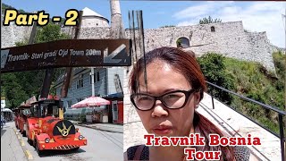 Travnik Bosnia  part 2  tourist attraction Travnik blue water  Travnik castle  Part 2 [upl. by Derej]