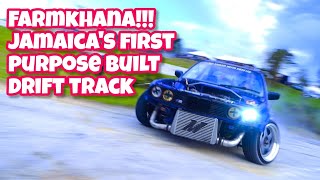 Farmkhana Jamaicas First Purpose Built Drift Track [upl. by Nospmis315]