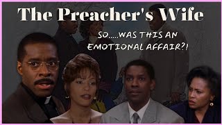 Dudley almost risked his eternity The Preachers Wife 1996  90s classic movie commentary recap [upl. by Nyliahs]