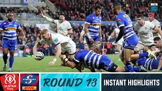 Ulster v DHL Stormers  Instant Highlights  Round 13  URC 202223 [upl. by Nevsa]