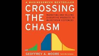 Geoffrey A Moore  Crossing the Chasm [upl. by Bret325]