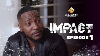 Série  Impact  Saison 1  Episode 1  VF [upl. by Hyacintha]