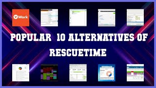 RescueTime  Top 18 Alternatives of RescueTime [upl. by Sito951]