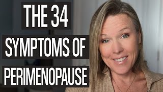 What Are The 34 Symptoms of Perimenopause [upl. by Ecneps]