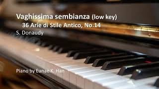 Vaghissima sembianza 36 Arie di Stile Antico No14 – Stefano Donaudy Piano Accompaniment [upl. by Donni]