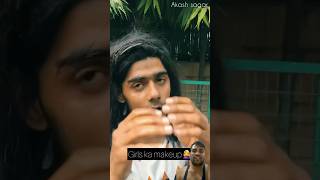 AkashSagar481 what the Makeup  Viral video  Akash sagar Shorts [upl. by Block867]