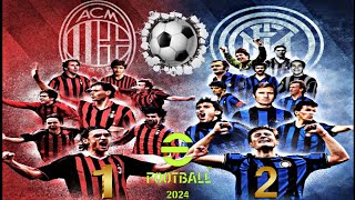 Inter Milan vs AC Milan  Epic eFootball Gameplay  Milan Derby Showdown [upl. by Brand]