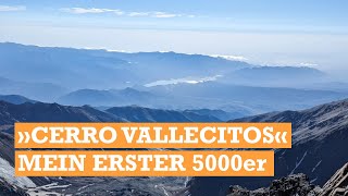 Cerro Vallecitos 5475m  Mein erster 5000er bei Mendoza [upl. by Irvine]