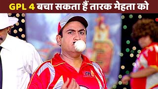 GPL 4 in Taarak Mehta ka Ooltah Chashmah [upl. by Anirdnaxela280]