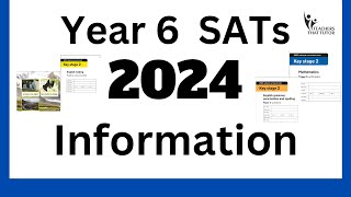 Year 6 SATs 2024 What you need to know [upl. by Negah]