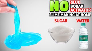 NO BORAX NO GLUE NO ACTIVATOR ONLY SUGAR amp WATER SLIMEHOW TO MAKE SLIME EASYHOMEMADE SLIMESLIME [upl. by Amalberga329]