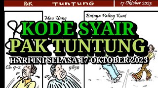 Kode Syair Pak Tuntung Hari Ini Selasa 17 Oktober 2023 [upl. by Saidnac]