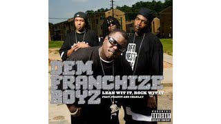 Dem Franchize Boyz  Lean Wit It Rock Wit It Instrumental [upl. by Aurie]