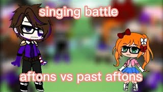 aftons vs past aftonsinging battle FNaF gacha club500 subs special [upl. by Brandise]