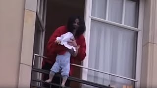 Michael Jackson dangles his baby over a hotel balcony [upl. by Leicam442]