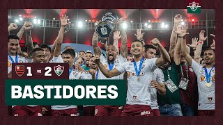 FLUTV  BASTIDORES  FLAMENGO 1X2 FLUMINENSE  CAMPEÃO DA TAÇA GUANABARA 2023 [upl. by Storfer764]