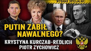 Zemsta Putina Lider opozycji Aleksiej Nawalny zmarł w łagrze Krystyna KurczabRedlich i Zychowicz [upl. by Anasor189]