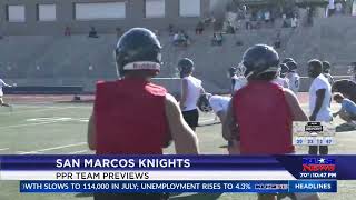 PPR Team Previews San Marcos Knights [upl. by Appel87]