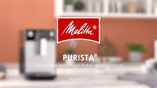 Melitta® Purista®  Highlights [upl. by Behnken48]