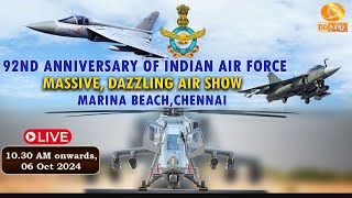 🔴LIVE 92nd Anniversary of INDIAN AIRFORCE  Massive Dazzling Air Show  Chennai Marina Beach [upl. by Leelaj335]