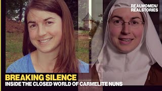 Breaking Silence Inside the closed world of Carmelite Nuns [upl. by Elli]