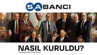 0dan Zirveye Çıkan Aile  Sabancı Holding Nasıl Kuruldu [upl. by Inavihs]